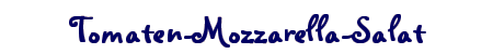 Tomaten-Mozzarella-Salat
